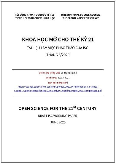 ‘Khoa học Mở cho thế kỷ 21 - Tài liệu làm việc phác thảo của ISC’ (Hội đồng Khoa học Quốc tế – International Science Council) - bản dịch sang tiếng Việt