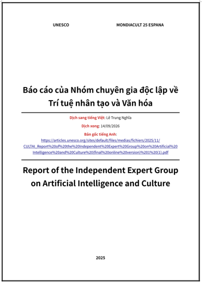 ‘Báo cáo của Nhóm chuyên gia độc lập về Trí tuệ nhân tạo và Văn hóa’ - bản dịch sang tiếng Việt